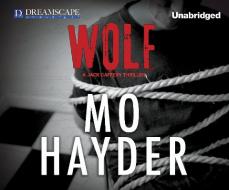 Wolf di Mo Hayder edito da Dreamscape Media