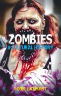 Zombies di Roger Luckhurst edito da Reaktion Books