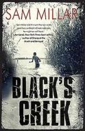 Black's Creek di Sam Millar edito da O'brien Press Ltd