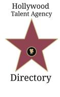 Hollywood Talent Agency Directory di Kambiz Mostofizadeh edito da MIKAZUKI PUB HOUSE