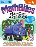 Mathbites: Grade 4 Fractions and Decimals edito da KUMON PUB NORTH AMER LTD