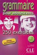 Grammaire Pour Adolescents, Niveau Intermediaire: 250 Exercises di Nathalie Bie, Philip Santini edito da DISTRIBOOKS INTL INC