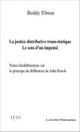 La  justice distributive trans-étatique di Beddy Ebnou edito da Editions L'Harmattan