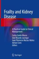 Frailty And Kidney Disease edito da Springer Nature Switzerland Ag