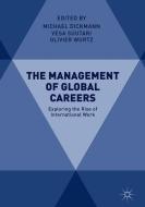 The Management of Global Careers edito da Springer International Publishing