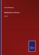 Mauleverer's Divorce di Emma Robinson edito da Salzwasser Verlag