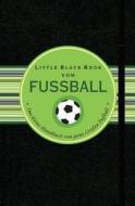 Little Black Book vom Fußball di Enrico Barz edito da Wiley VCH Verlag GmbH