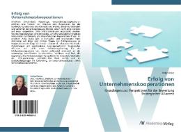 Erfolg von Unternehmenskooperationen di Antje Deike edito da AV Akademikerverlag