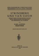 Strindberg und Van Gogh di Karl Jaspers edito da Springer Berlin Heidelberg