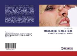 Perelomy Kostey Nosa di Semenov Sergey edito da Lap Lambert Academic Publishing