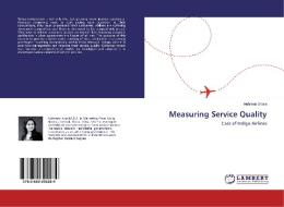 Measuring Service Quality di Mehreen Shora edito da LAP Lambert Academic Publishing