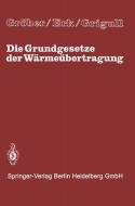 Die Grundgesetze der Wärmeübertragung di Erk, Ulrich Grigull, Grober edito da Springer Berlin Heidelberg