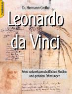 Leonardo da Vinci di Hermann Grothe edito da Books on Demand