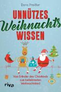 Unnützes Weihnachtswissen di Doris Preißler edito da riva Verlag