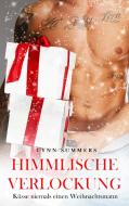 Himmlische Verlockung (Küsse niemals einen Weihnachtsmann) di Lynn Summers edito da Books on Demand