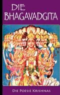 Die Bhagavadgita di Krishna Krishna, Leopold Von Schroeder edito da Books on Demand