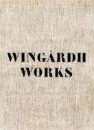 Gert Wingardh, Architect di Gert Wingardh edito da Princeton Architectural Press