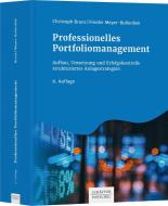 Professionelles Portfoliomanagement di Christoph Bruns, Frieder Meyer-Bullerdiek edito da Schäffer-Poeschel Verlag