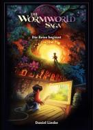 Die Wormworld Saga 01 di Daniel Lieske edito da POPCOM
