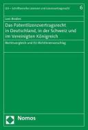 Das Patentlizenzvertragsrecht in Deutschland, in der Schweiz und im Vereinigten Königreich di Loni Bredies edito da Nomos Verlagsges.MBH + Co