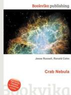 Crab Nebula di Jesse Russell, Ronald Cohn edito da Book On Demand Ltd.