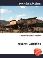 Youanmi Gold Mine edito da Book On Demand Ltd.