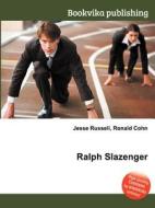 Ralph Slazenger edito da Book On Demand Ltd.