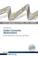 Violin Concerto (rubinstein) edito da Crypt Publishing