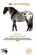 Abyssinian Horse edito da Lect Publishing