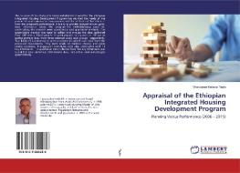 Appraisal of the Ethiopian Integrated Housing Development Program di Wondoson Kebede Tayto edito da LAP Lambert Academic Publishing