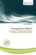 Yanagizawa Station edito da Culp Press