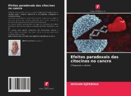 Efeitos paradoxais das citocinas no cancro di Wissam Djerboua edito da Edições Nosso Conhecimento