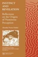 Instinct and Revelation di Alondra Oubre edito da Routledge