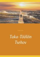 Taka-Töölön Tsehov di Onni Ylin edito da Books on Demand