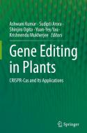 Gene Editing in Plants edito da SPRINGER NATURE