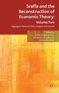 Sraffa and the Reconstruction of Economic Theory: Volume Two edito da Palgrave Macmillan