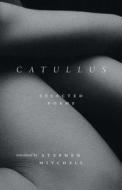 Catullus di Gaius Valerius Catullus edito da Yale University Press