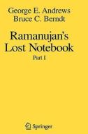 Ramanujan's Lost Notebook di George E. Andrews, Bruce C. Berndt edito da Springer-Verlag GmbH