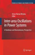 Inter-Area Oscillations in Power Systems: A Nonlinear and Nonstationary Perspective edito da SPRINGER NATURE