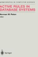 Active Rules in Database Systems edito da Springer New York