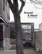 Around And About Stock Orchard Street di Sarah Wigglesworth edito da Taylor & Francis Ltd