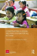 Constructing Social Welfare System di CHINA DVPMT RES. FO edito da Taylor & Francis
