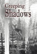 Creeping Shadows di Swede Hastings edito da AUTHORHOUSE