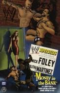 Wwe Superstars 1: Money in the Bank di Mick Foley, Alitha Martinez edito da Turtleback Books