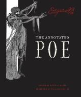 The Annotated Poe di Edgar Allan Poe edito da HARVARD UNIV PR
