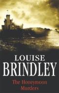 The Honeymoon Murders di Louise Brindley edito da Severn House Publishers