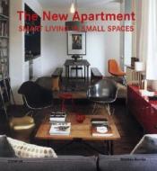 The New Apartment di Cristina Paredes edito da Universe Publishing
