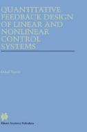 Quantitative Feedback Design of Linear and Nonlinear Control Systems di Oded Yaniv edito da Springer US