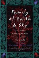 Family of Earth and Sky di JOHN ELDER edito da BEACON PR