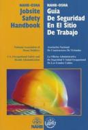NAHB-OSHA Jobsite Safety Handbook/NAHB-OSHA Guia de Seguridad En El Sitio de Trabajo edito da Builderbooks